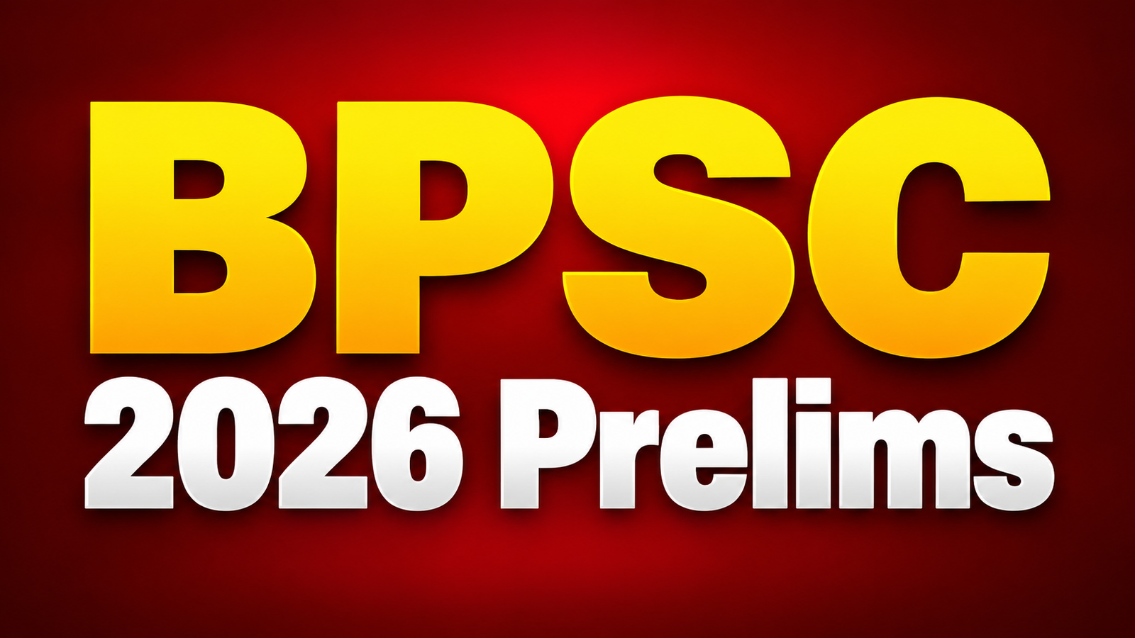 BPSC 2026 Prelims